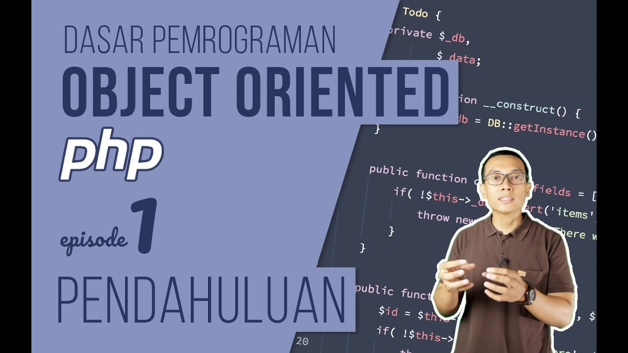 OOP DASAR pada PHP #1 - Pendahuluan