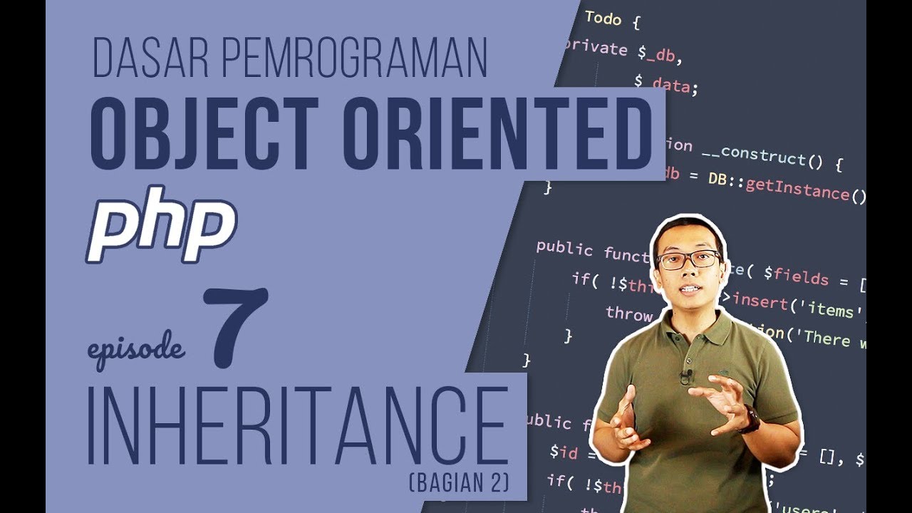 OOP DASAR pada PHP #7 - Inheritance (Bagian 2)