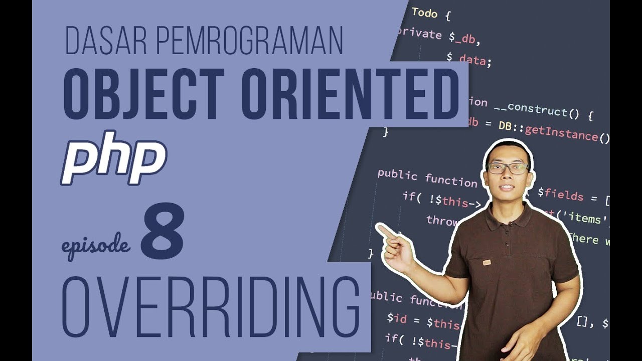 OOP DASAR pada PHP #8 - Overriding