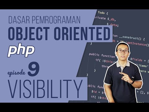 OOP DASAR pada PHP #9 - Visibility