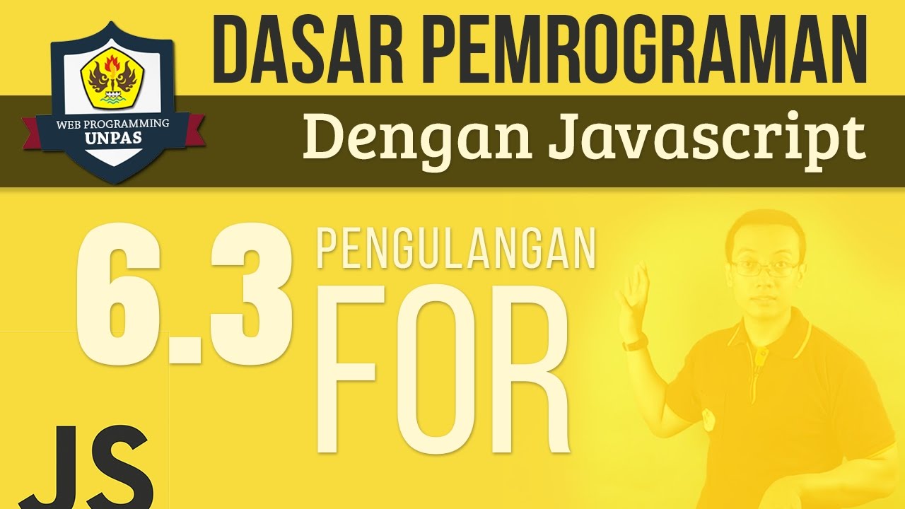 PENGULANGAN : FOR pada JAVASCRIPT