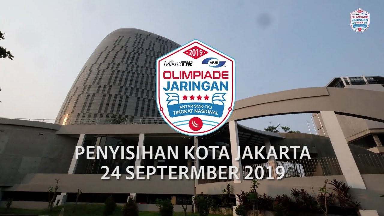 PENYISIHAN JAKARTA - OLIMPIADE JARINGAN MIKROTIK APJII 2019