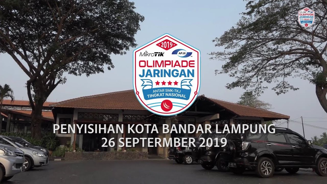 PENYISIHAN LAMPUNG - OLIMPIADE JARINGAN MIKROTIK APJII 2019