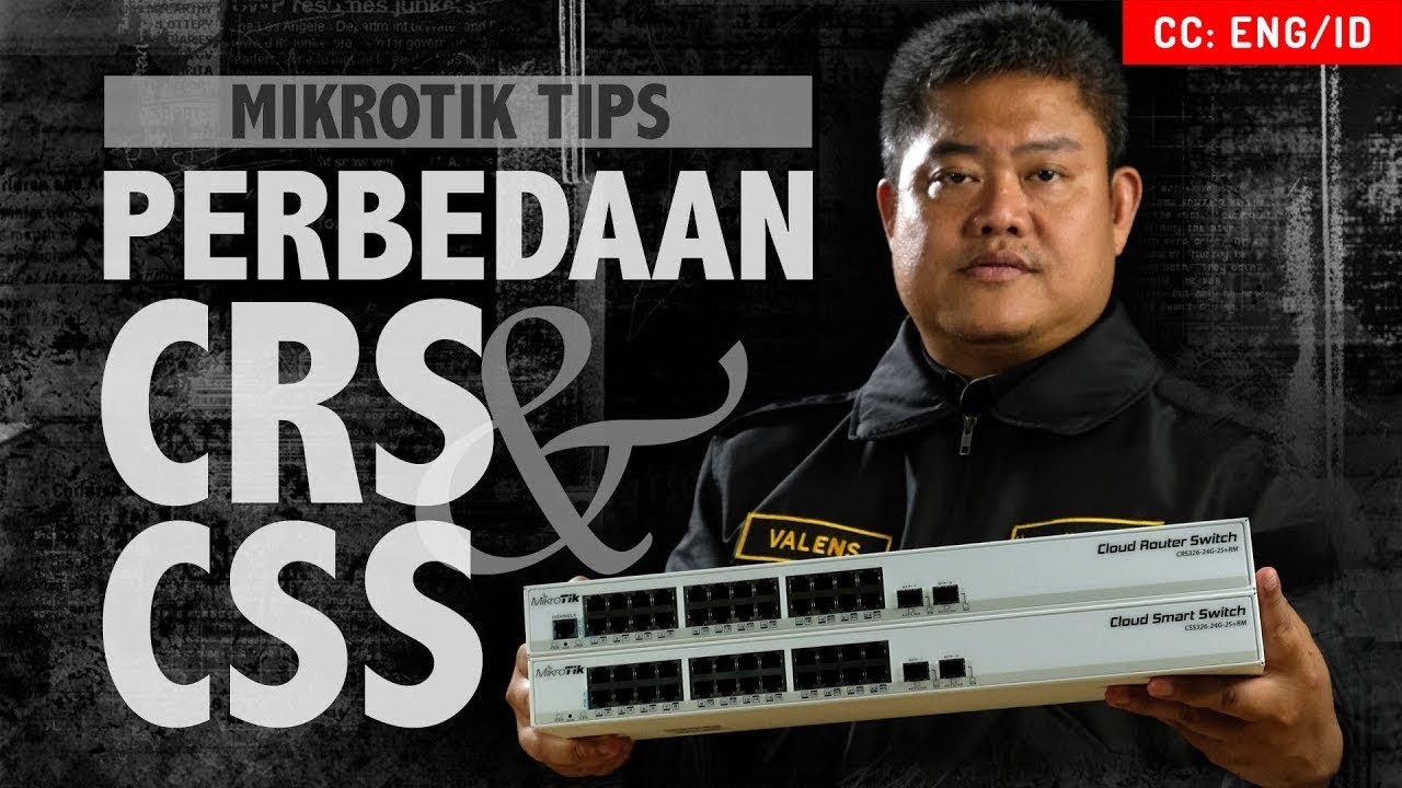 PERBEDAAN CRS & CSS - MIKROTIK REVIEW [ENG SUB]