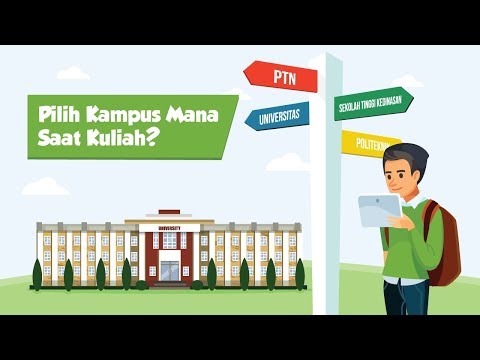 Pilih Kampus Mana Saat Kuliah?