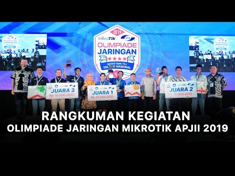 Rangkuman Kegiatan Olimpiade Jaringan Mikrotik APJII 2019