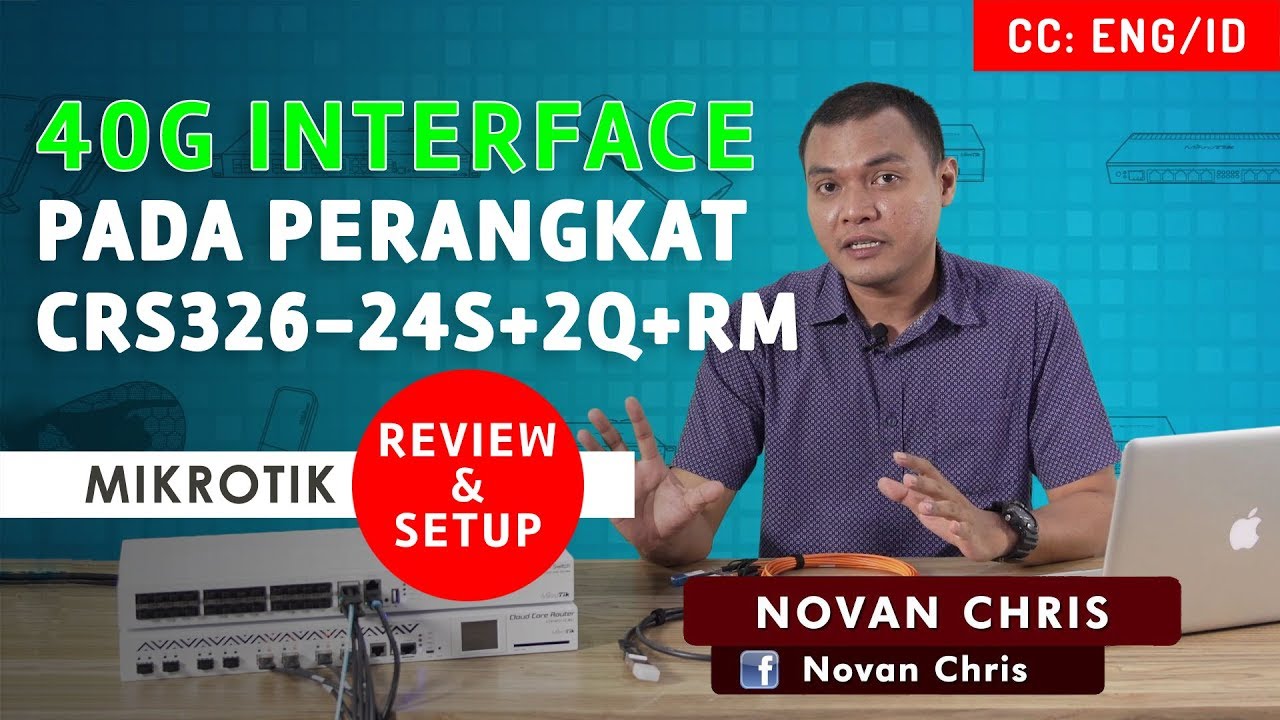 REVIEW 40G INTERFACE PADA CRS326-24S+2Q+RM