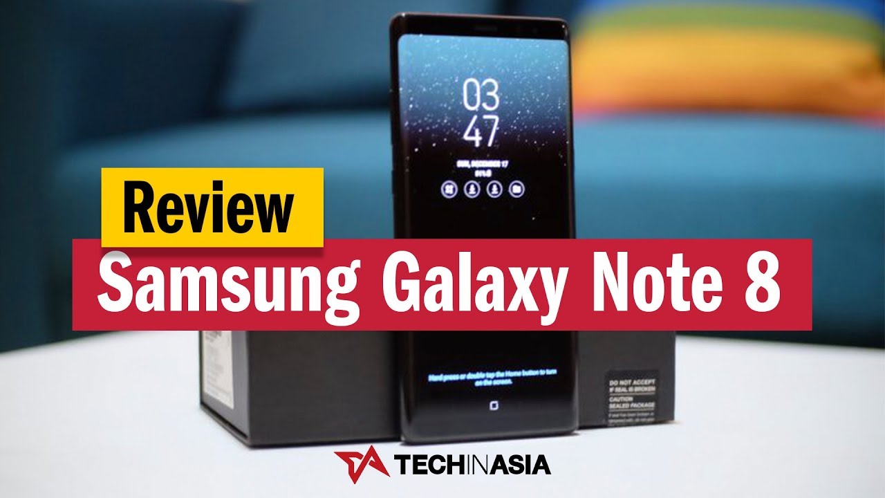 Review Samsung Galaxy Note 8, Smartphone Android Tercanggih?