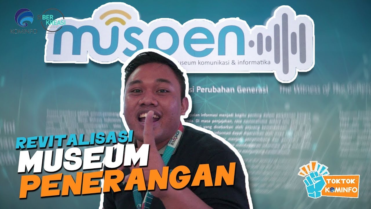 Revitalisasi Musem Penerangan - #TokTokKominfo