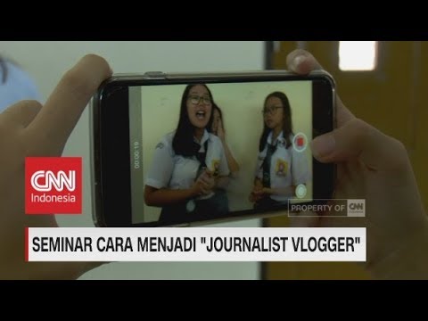 Seminar Cara Menjadi 'Journalist Vlogger'