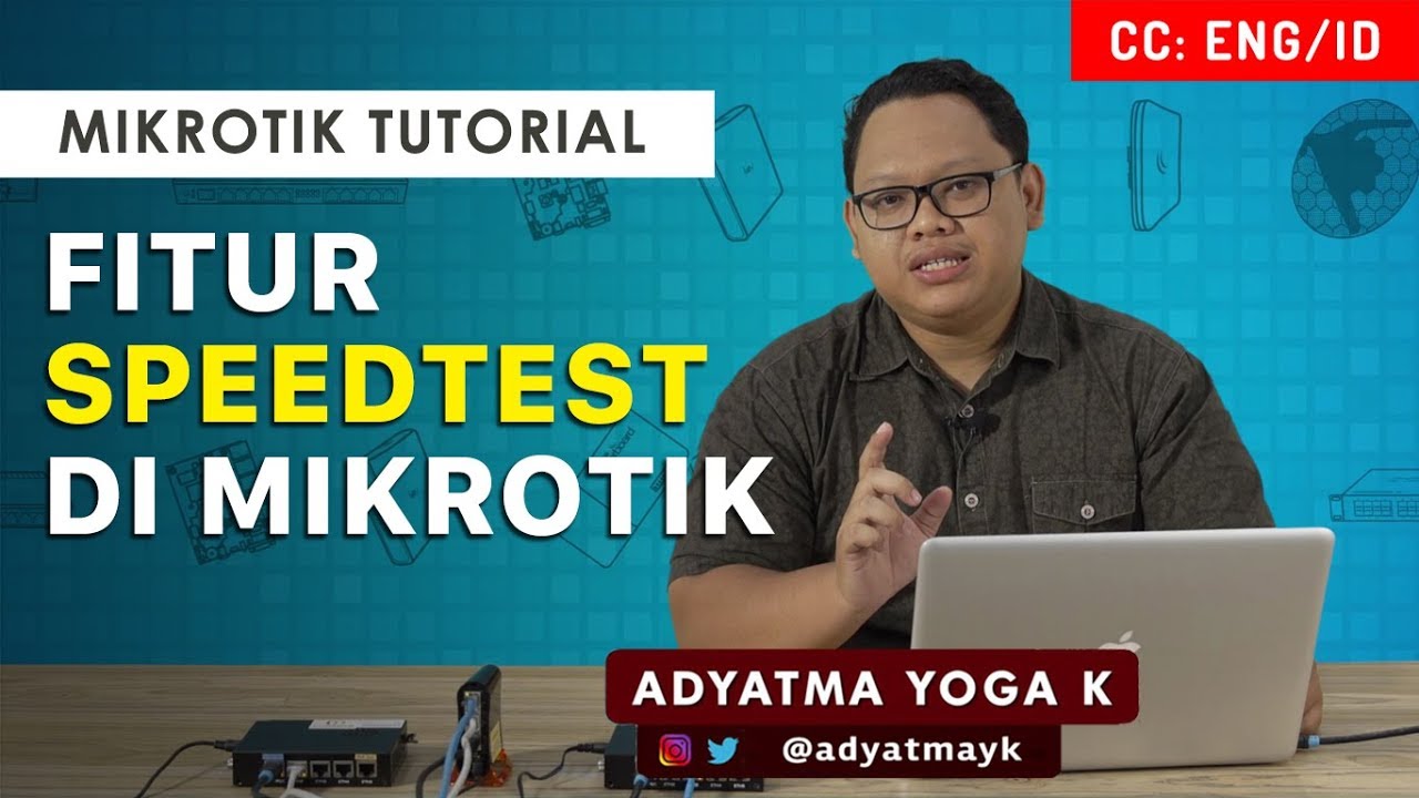 SPEED TEST DI MIKROTIK - MIKROTIK TUTORIAL [ENG SUB]