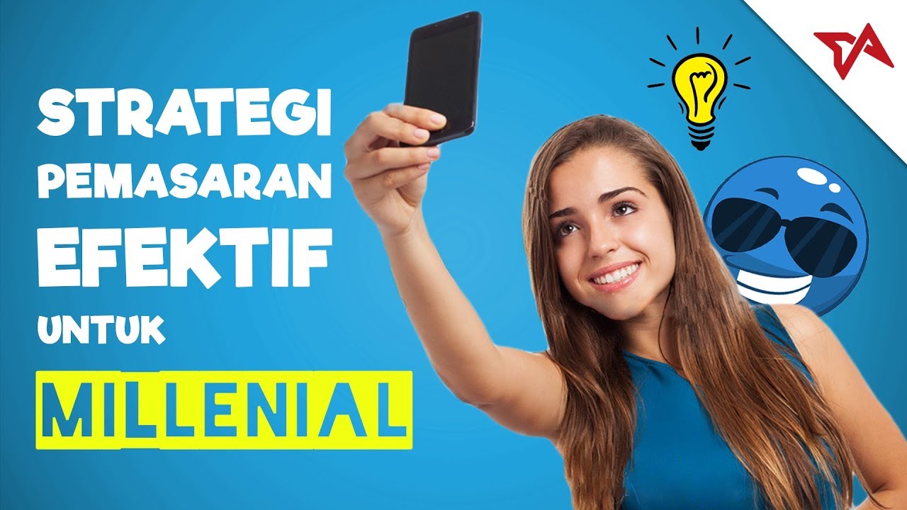 Strategi Pemasaran Efektif untuk Millenial | TIA Focus