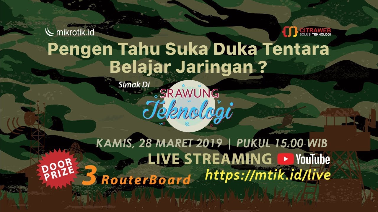 Suka Duka Tentara Belajar Jaringan - SRAWUNG TEKNOLOGI (LIVE)