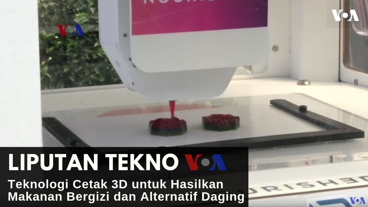 Teknologi Cetak 3D untuk Hasilkan Makanan Bergizi dan Alternatif Daging