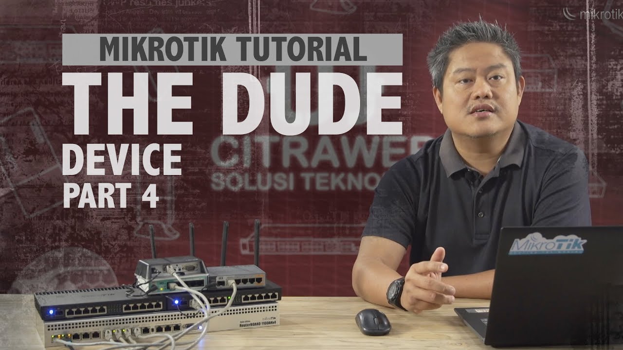 THE DUDE (DEVICE) - MIKROTIK TUTORIAL  [ENG SUB]