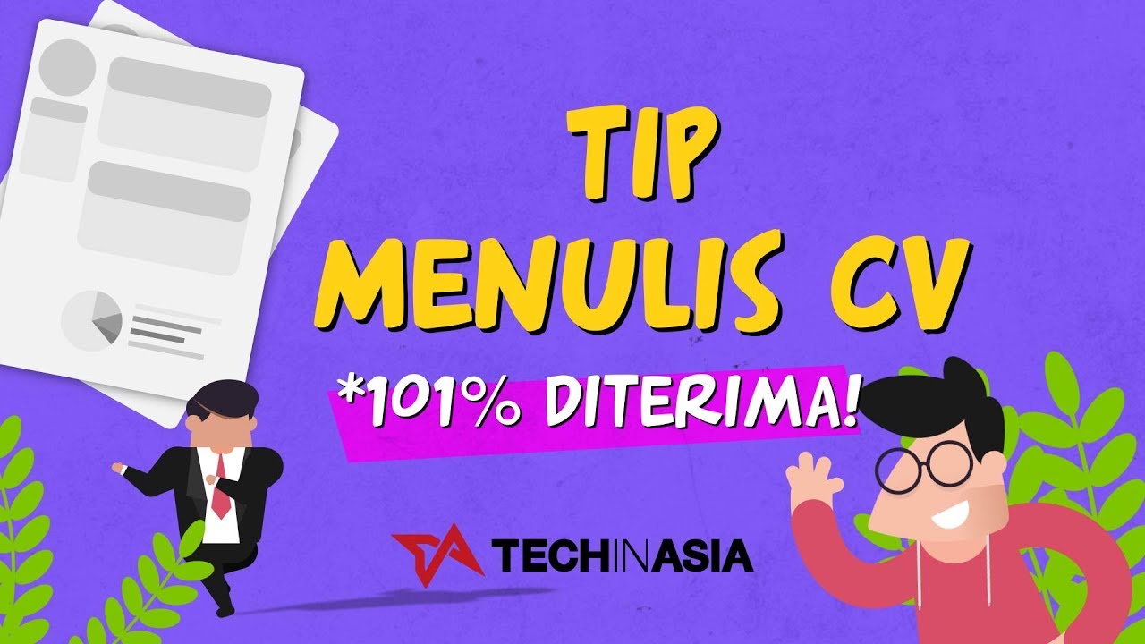 Tip Membuat CV Agar Dilirik Perusahaan | #TIAExplainer