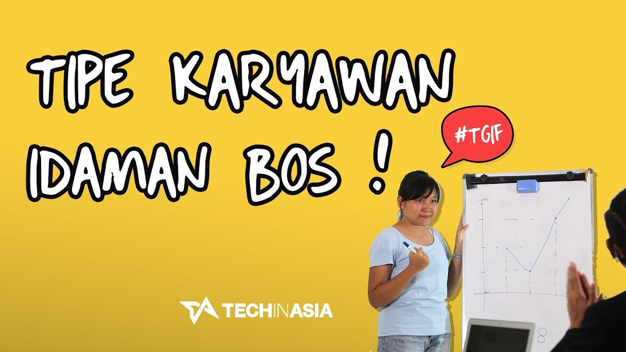 Tipe Karyawan Idaman, Tipe ke-8 Pasti Kamu Banget!  | #TGIF