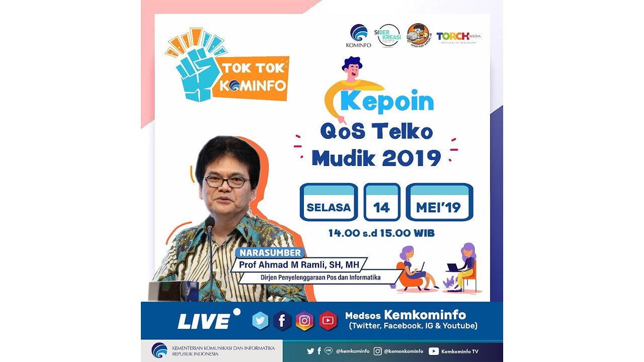 #TokTokKominfo Kepoin QoS Telko Mudik 2019 bersama Prof. Ahmad M Ramli