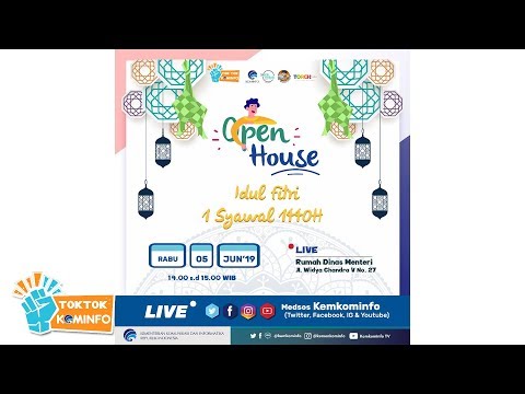 #TokTokKominfo Open House Idul Fitri 1 Syawal 1440 H, live dari Rumah Dinas Menteri Kominfo