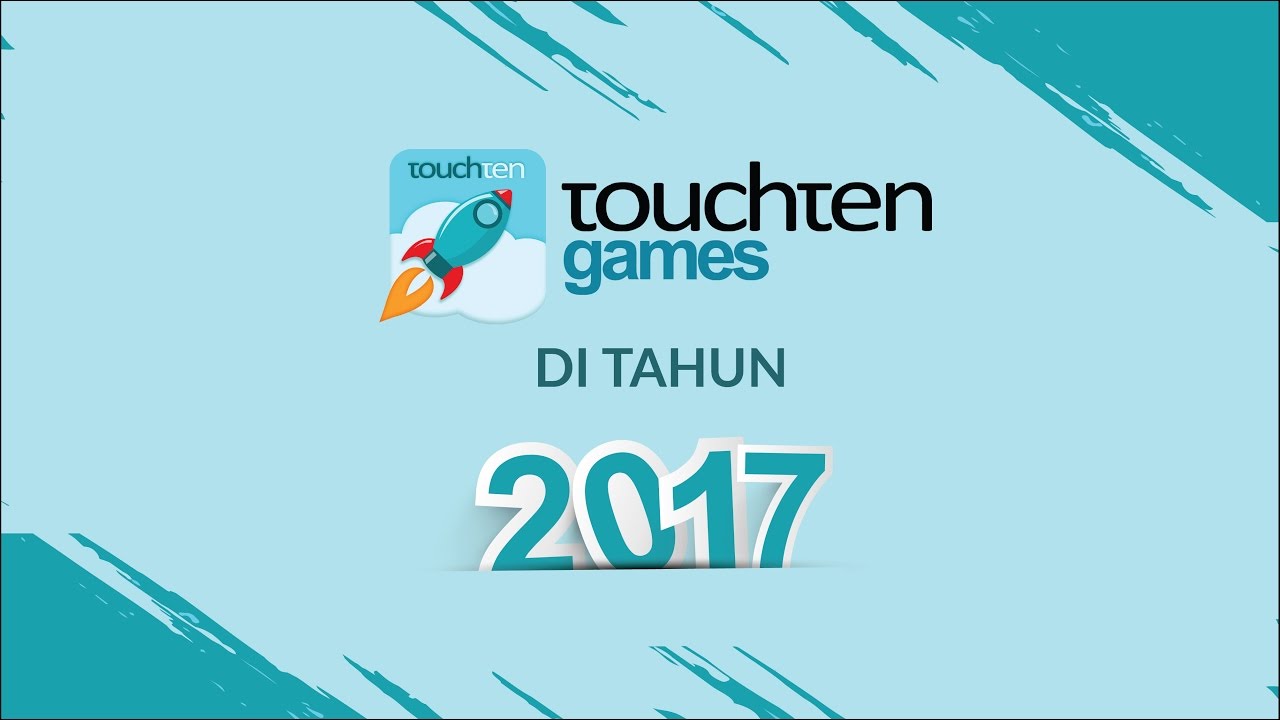 Touchten Games di Tahun 2017