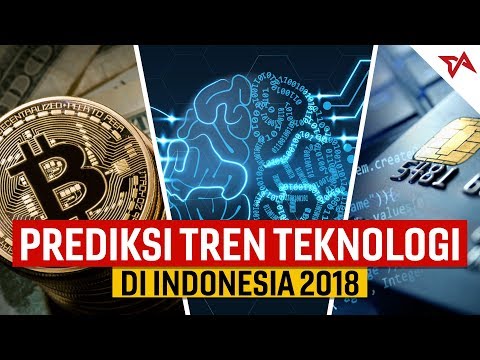 Tren Teknologi 2018 di Indonesia: AI, Financial Technology, dan Cryptocurrency | #TIAFokus