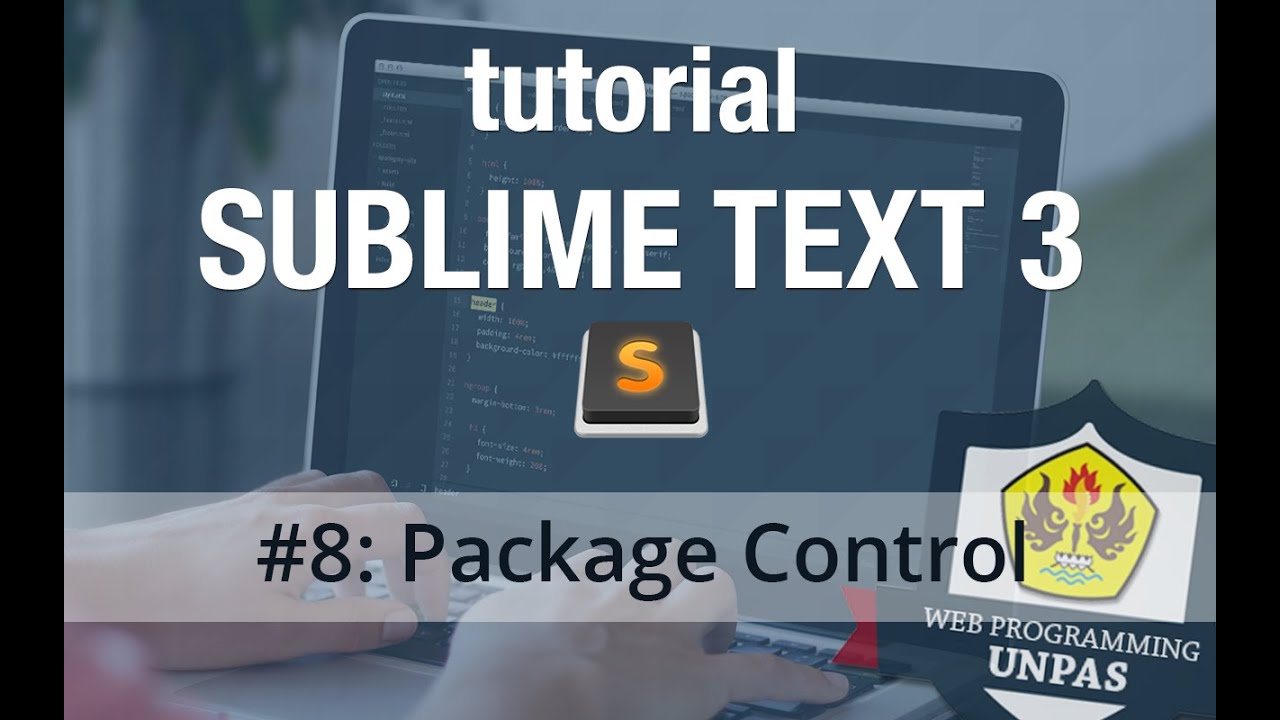 Tutorial Sublime Text 3 - #8 Package Control