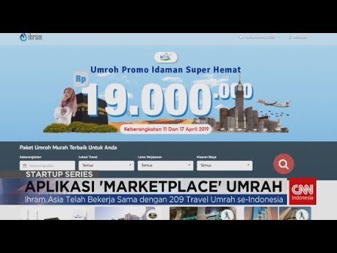 Umrah Mudah dengan Aplikasi 'Marketplace' Umrah