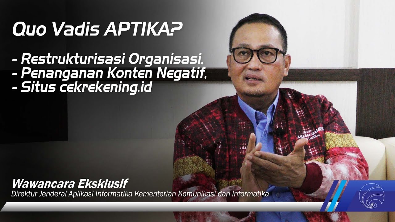 [Wawancara Eksklusif - Dirjen Aptika] Arah Baru Kebijakan Dirjen Aptika Kementerian Kominfo