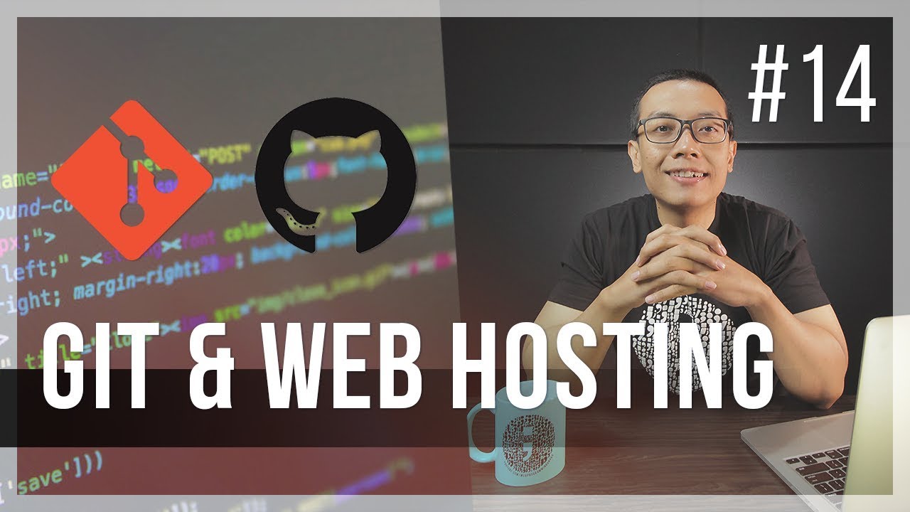 #14 GIT & WEB HOSTING