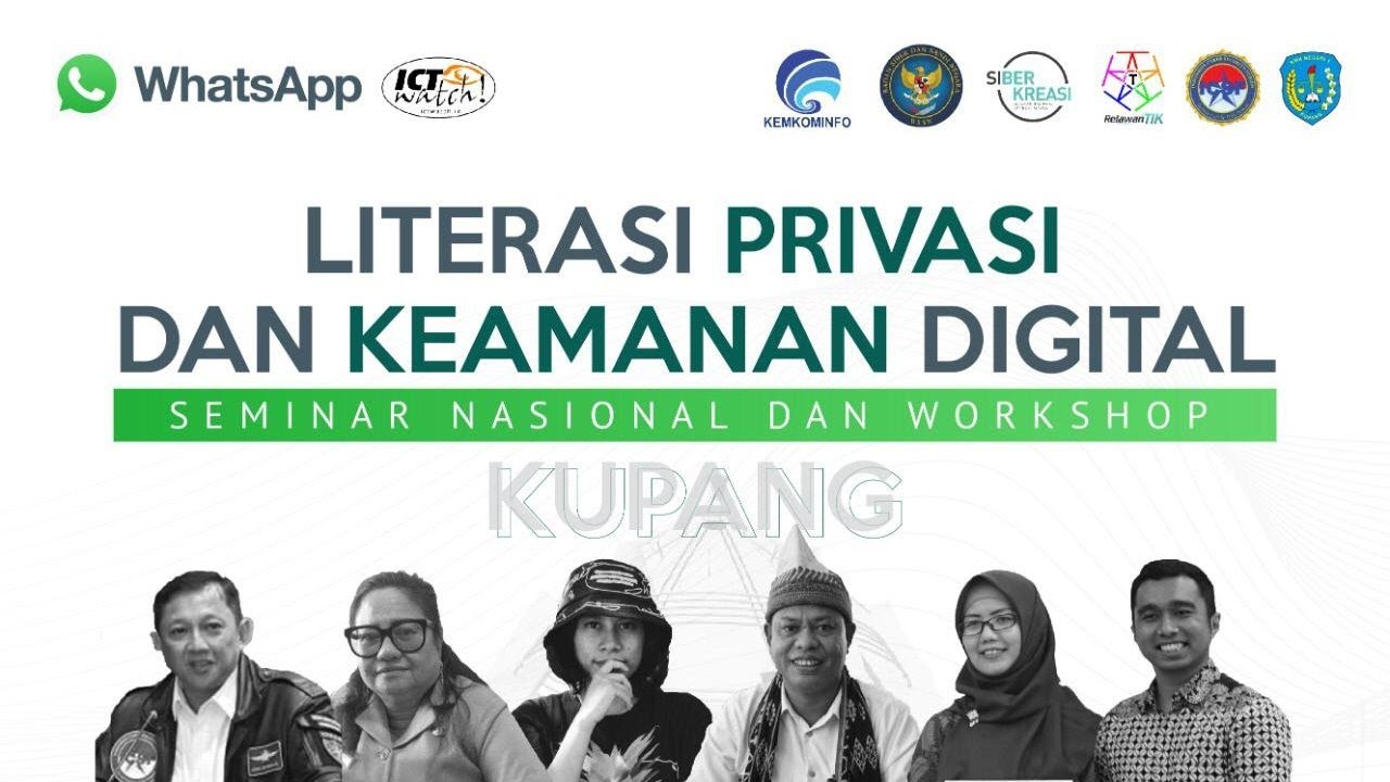 SEMINAR NASIONAL "LITERASI PRIVASI & KEAMANAN DIGITAL"