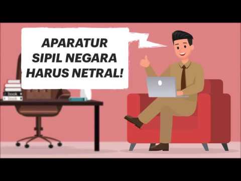 Aparatur Sipil Negara Harus Netral!