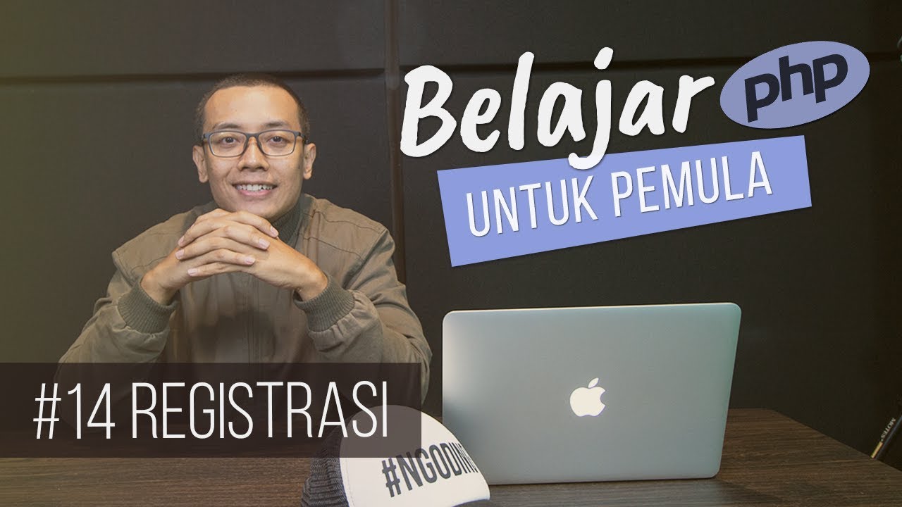 Belajar PHP untuk PEMULA | 16. REGISTRASI