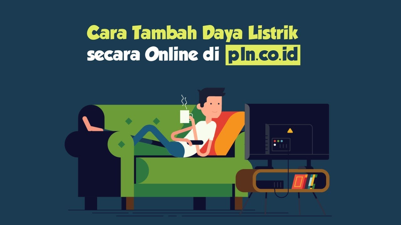 Cara Tambah Daya Listrik secara Online