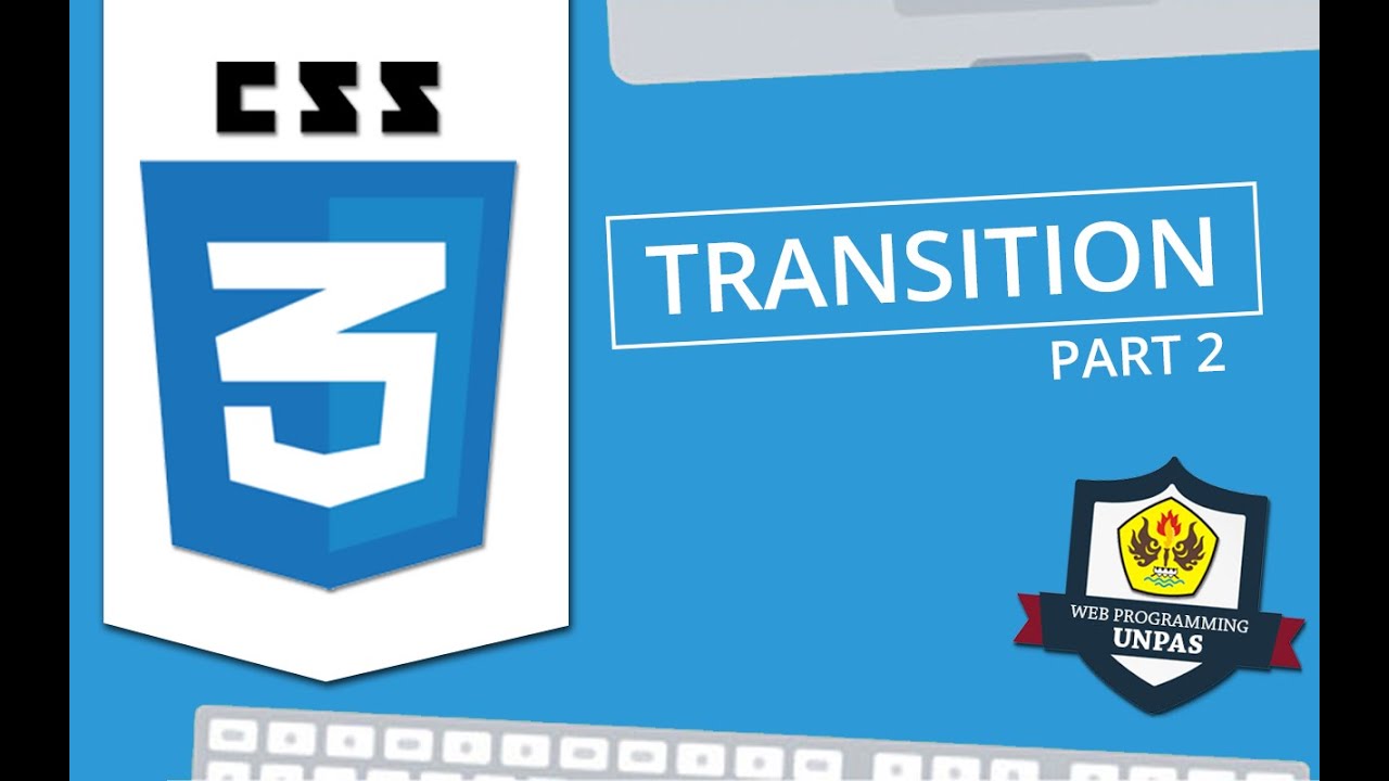 CSS3 : Transition (Part 2)