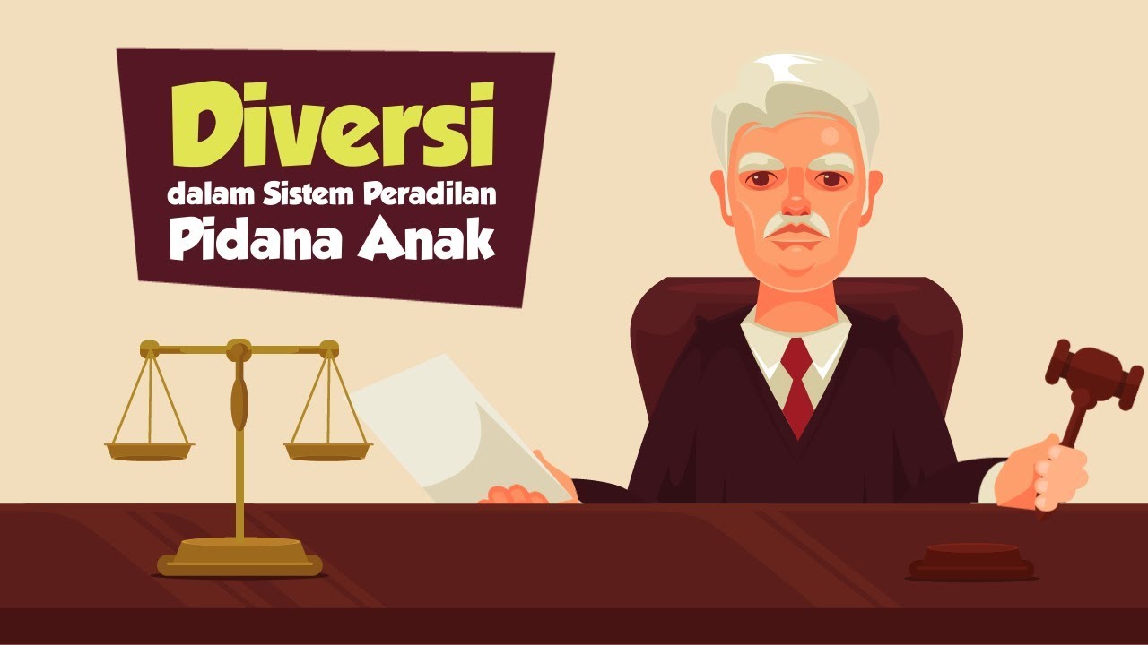 Diversi dalam Sistem Peradilan Pidana Anak