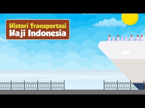 Histori Transportasi Haji Indonesia