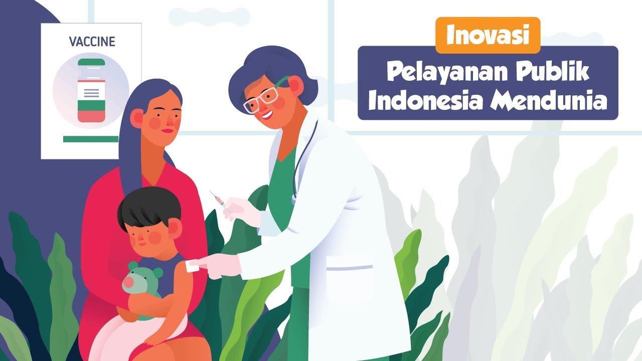 Inovasi Pelayanan Publik Indonesia Mendunia