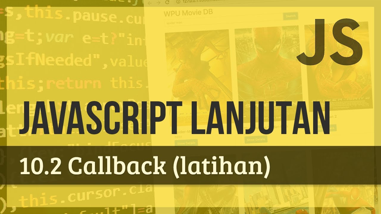 JAVASCRIPT LANJUTAN | 10.2 Callback (Latihan)