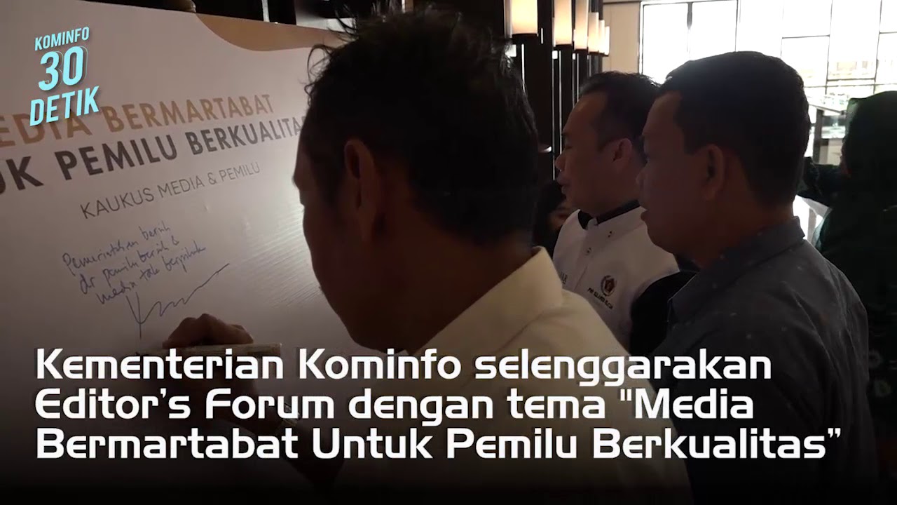 #Kominfo30Detik Media Bermartabat Pemilu Berkualitas