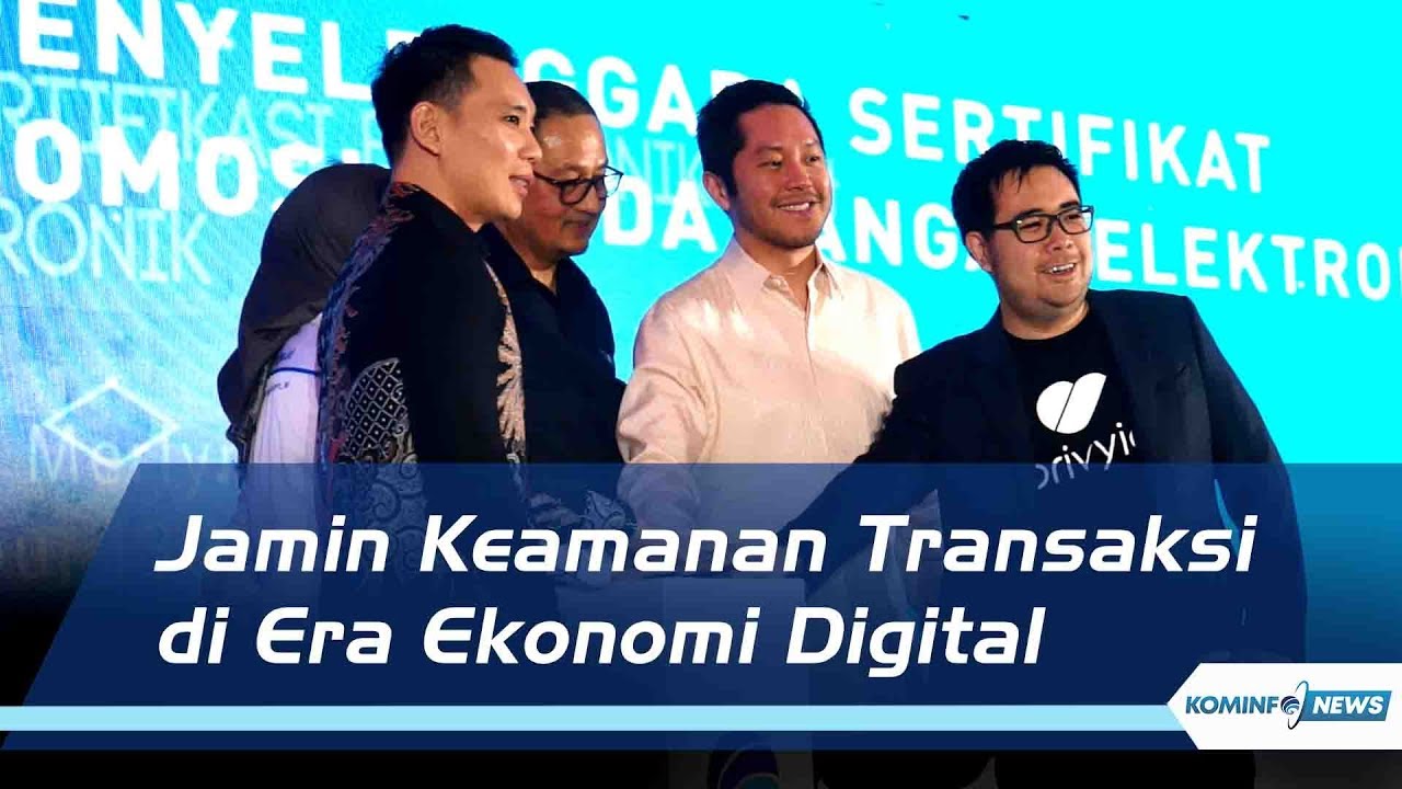 Launching Penyelenggara Sertifikat Elektronik dan Promosi Tanda Tangan Elektronik