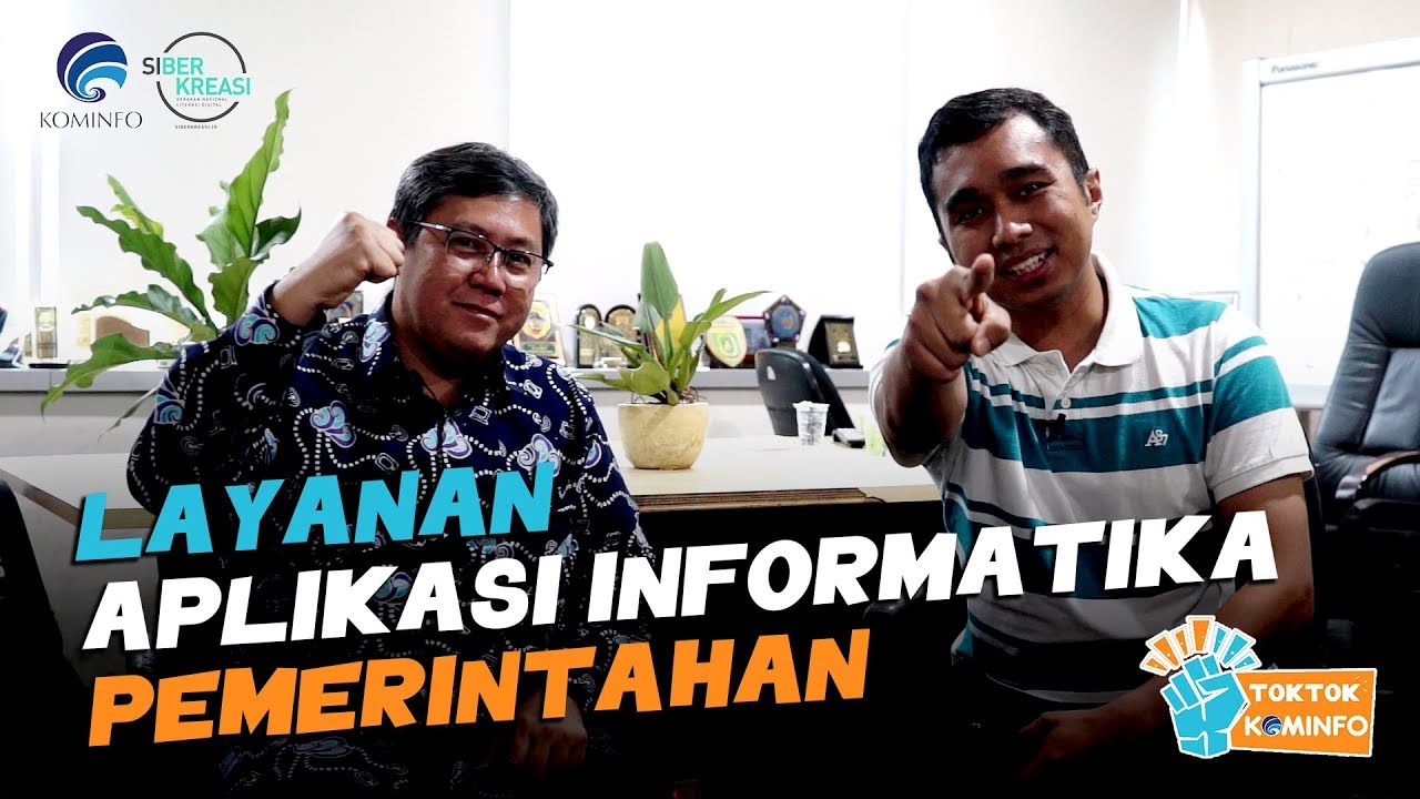 Layanan Aplikasi Informatika Pemerintahan - #TokTokKominfo