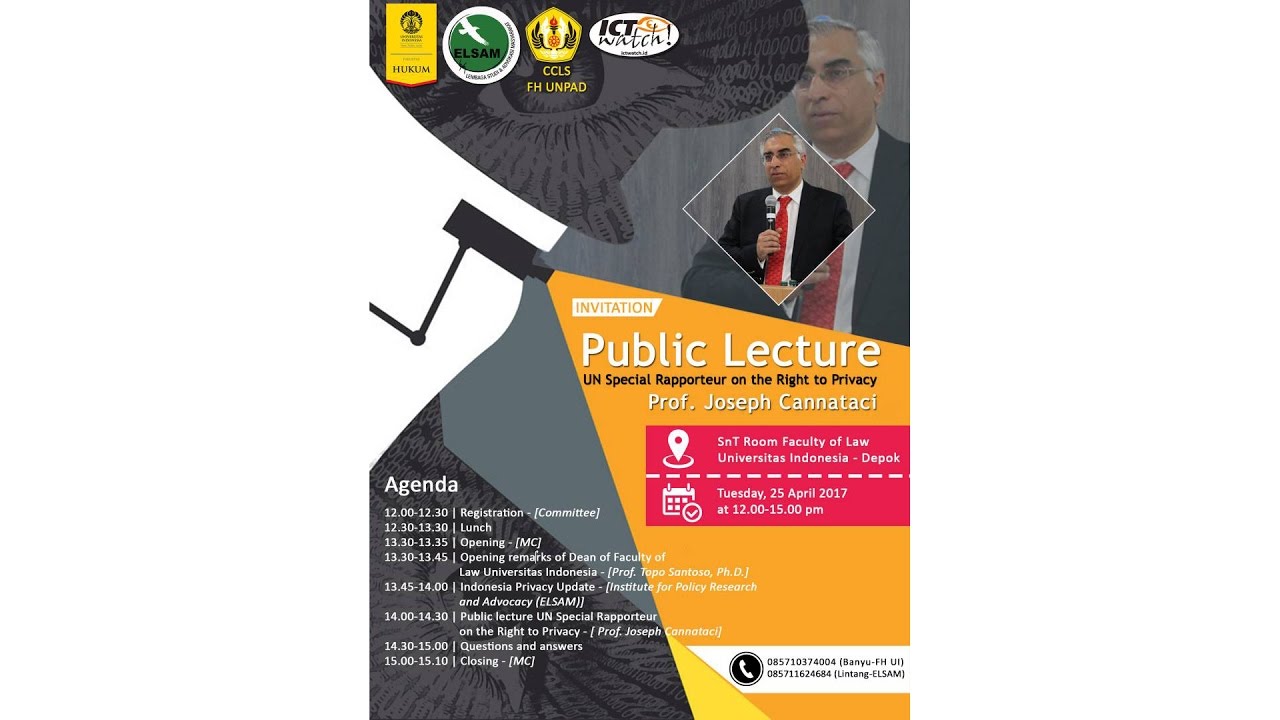 #LiveStreaming #PublicLecture UN Special Rapporteur on the Right to Privacy #sadarprivasi