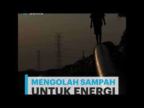 [Miniclip] Mengolah Sampah Untuk Energi