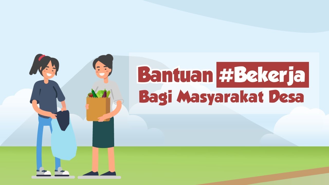 [Motion Grafis] Bantuan Bekerja Bagi Masyarakat Desa