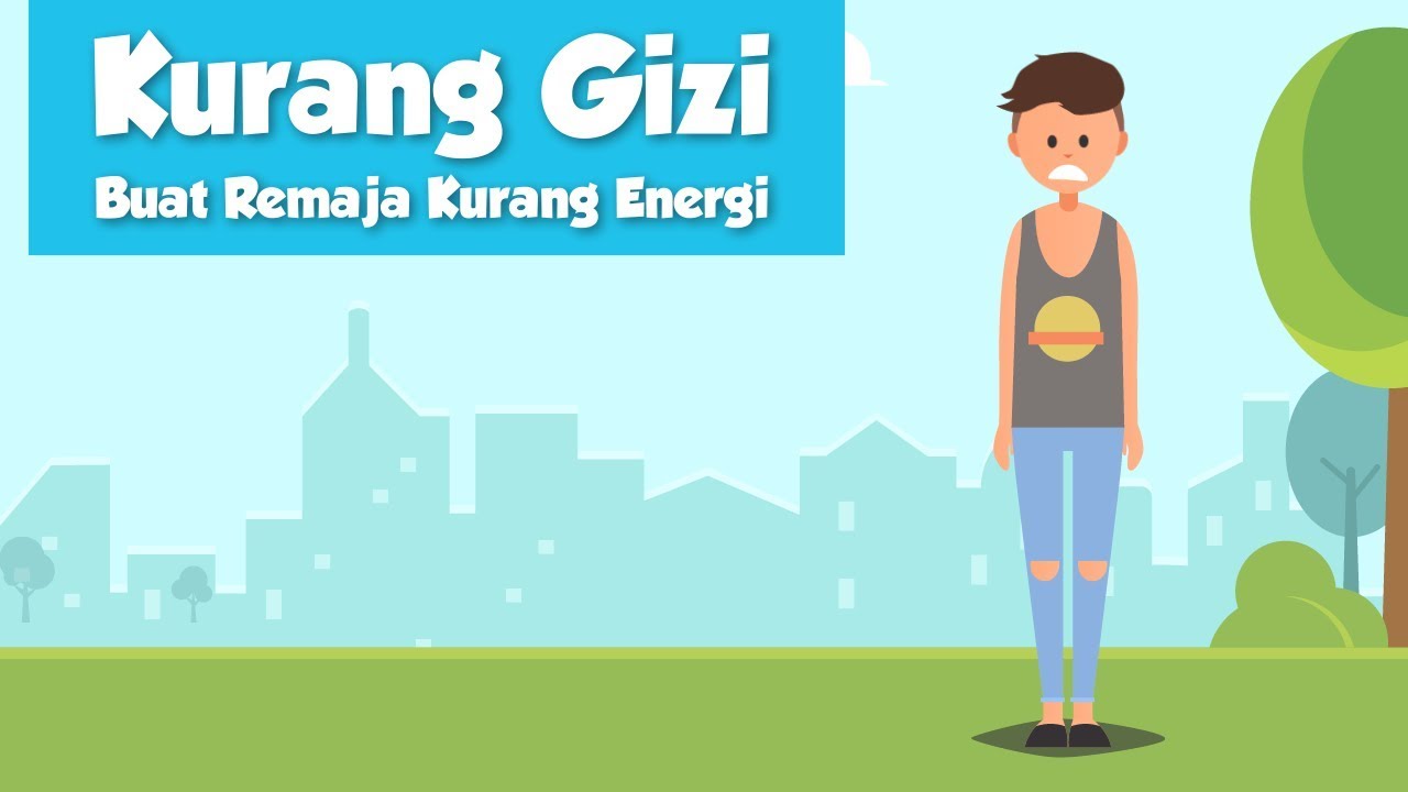 [Motion Grafis] Kurang Gizi Buat Remaja Kurang Energi