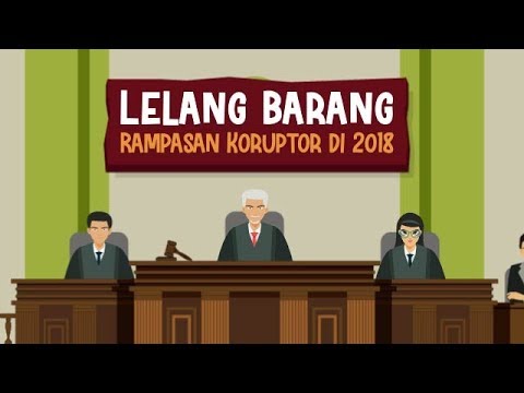 [Motion Grafis] Lelang Barang Rampasan Koruptor 2018