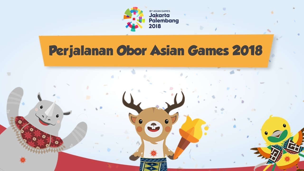 [Motion Grafis] Perjalanan Obor Asian Games 2018