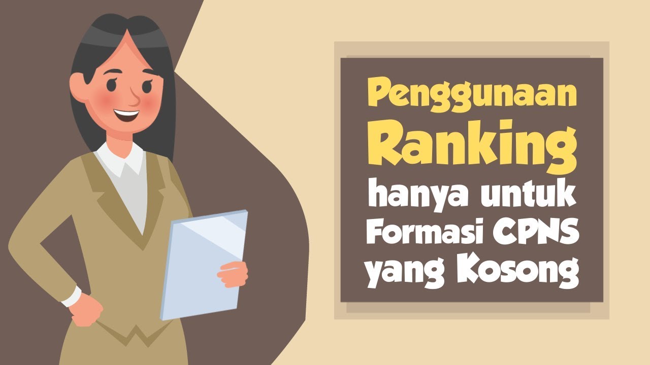 [Motion] Penggunaan Ranking hanya untuk Formasi CPNS yang Kosong