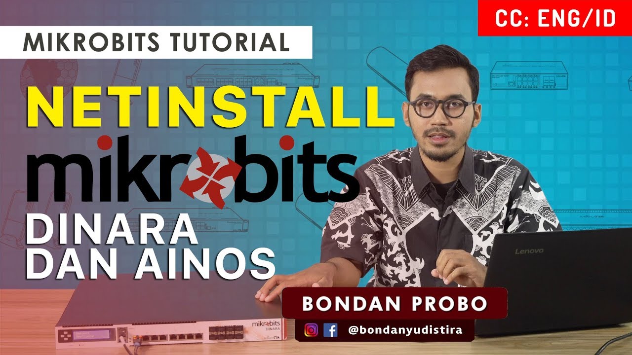 NETINSTALL MIKROBITS DINARA/AINOS - MIKROTIK TUTORIAL [ENG SUB]