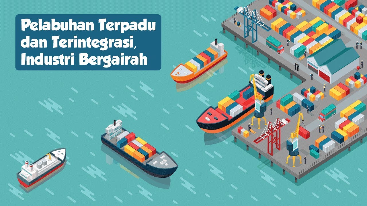 Pelabuhan Terpadu dan Terintegrasi, Industri Bergairah